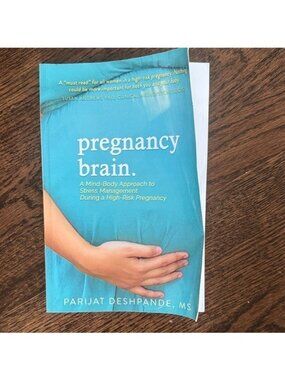 Pregnancy Brain High-Risk Stress Management Pregnancy By Parijat Deshpande Book